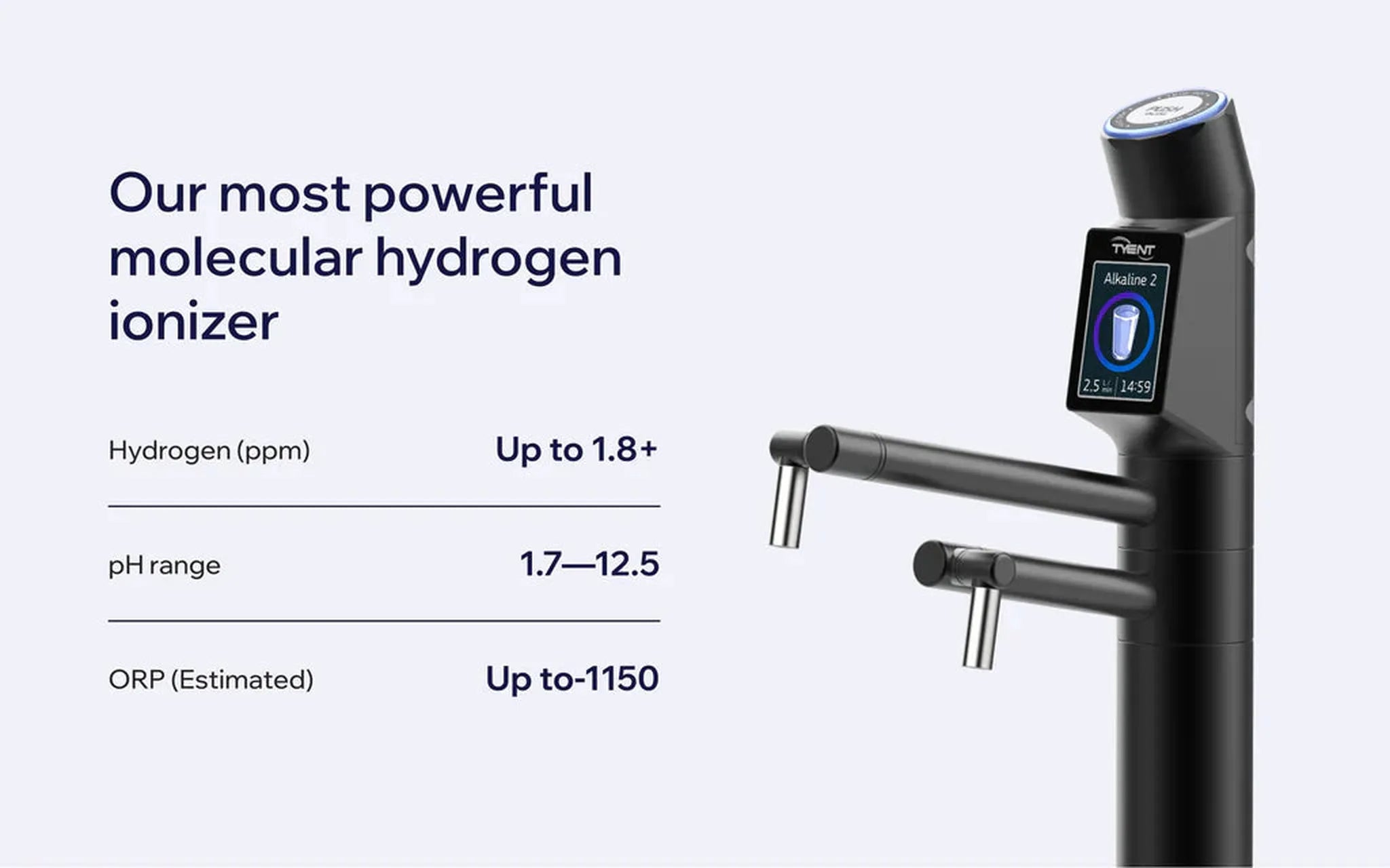 Tyent UCE-13 PLUS Matte Black molecular hydrogen water ionizer with pH range and ORP specs